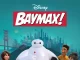 سریال انیمیشن بایمکس (Big Hero6) به دیزنی بر می گردد.